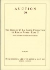 NUMISMATICA ARS CLASSICA. Auction 99 Zurich 29/5/2016: The George W. La Borde Collection of Roman Aurei Part II. Editorial binding, pp. 64, nn. 50, il...