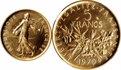 Third Republic to current (since 1870)

FRANCE. Gold 5 Francs Piefort, 1970. Paris Mint. NGC PROOF-68.

KM-P410. AGW: ~1.15 oz. Mintage: 100. The ...