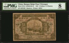 CHINA--FOREIGN BANKS

CHINA--FOREIGN BANKS. Banque Belge Pour L'Etranger. 5 Dollars, 1921. P-S124. PMG Very Good 8.

Printed by ABNC. Hankow. A sc...