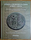 Jacobson D.M., Kokkinos N., Judaea and Rome in Coins 65 BCE – 135 CE. Papers presented at the International Conference Hosted by Spink, 13th – 14th Se...