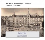 La colección Don Rafael Martín López está compuesta por aproximadamente 13000 billetes de todo el mundo recopilados durante un período de casi 80 años...