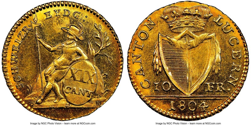 Lucerne. Canton gold 10 Franken 1804 MS63+ NGC, KM98, Fr-327. A mixture of gloss...