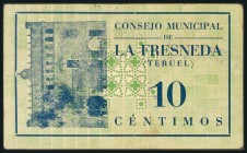 LA FRESNEDA (TERUEL). 10 Céntimos. (1938ca). (González: 2530). Muy raro. MBC+.