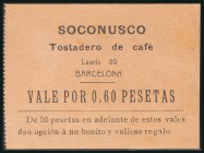 VALES Y FICHAS. Vale de 60 Céntimos de Café para el establecimiento SOCONUSCO de Barcelona. MBC+.