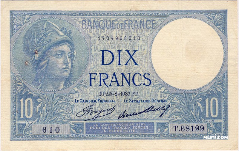 France, 10 francs Type 1915 Minerve, P.73e, F.06.18, T.68199 610, 25-2-1937, L'u...