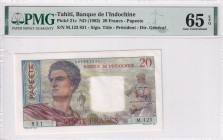 Tahiti, 20 Francs, 1963, UNC, p21c
PMG 65 EPQ
Estimate: USD 75-150