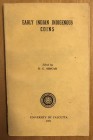 Sircar, Dineschandra, Early Indian Indigenous Coins, University of Calcutta, Calcutta, 1971, 175 pages, 2 plates, softcover, ex The Skanda Collection ...