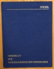 Stickel, D. Johann Gustav, Handbuch zur morgenlaendischen Münzkunde, Originally published in two parts by F. A. Brockhaus, Leipzig, 1845 and 1870, rep...