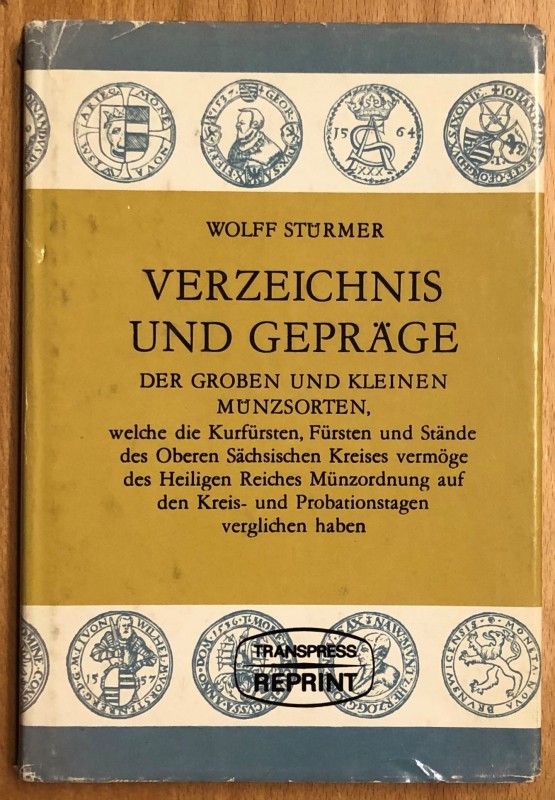 Stuermer, Wolff, Verzeichnis und Gepräge, Originally published in Leipzig, 1572,...