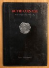 Treadwell, Luke, Buyid Coinage: A Die Corpus (322-445 A.H.), Ashmolean Museum, Oxford, 2001, 247 pages, 172 plates, hardcover with dust jacket. An ext...