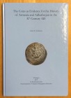 Vardanyan, Aram R., The Coins as Evidence for the History of Armenia and Adharbayjan in the Xth Century AD, Forschungsstelle für islamische Numismatik...