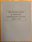 Zander, Randolph, The Silver Rubles and Yefimoks of Romanov Russia, 1654-1915, Russian Numismatic Society, Bellingham, WA, 1996, 141 pages, softcover....