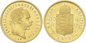 Austrian Empire. Franz Joseph I (1848-1916). GOLD 4 Forint / 10 Francs (1872 KB). Kremnitz. 

Obv: FERENCZ JÓZSEF I K A CS ÉS M H S D O AP KIR. 
La...