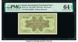 Israel Israel Government 250 Pruta ND (1953) Pick 13c PMG Choice Uncirculated 64 EPQ. 

HID09801242017

© 2020 Heritage Auctions | All Rights Reserved...