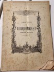 Raro libretto per le esequie solenni a Vittorio Emanuele II celebrate il 14 febbraio 1878 a Livorno. Nota in alto scritta a mano "A Rimbelli Luca e Gi...