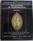 AA. VV. - BOLLETTINO DI NUMISMATICA - Monografia 7.1, Roma, Museo Nazionale di Palazzo Venezia. S. Balbi de Caro - La Collezione sfragistica – C. Beno...