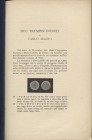 DESSI’ V. – Due Tremissi inediti di Carlo Magno. Sassari, 1901. pp.143-150. Brossura in cartoncino. Buono stato