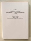 FUEG F. - Corpus of the Nomismata from Anastasius II to John I in Constantinople 713-976. Structure of the Issues, Corpus of Coins Finds, Contribution...