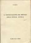 GABRICI E. – La monetazione del bronzo nella Sicilia antica. Bologna, 1977. Pp. 210, tavv. 10. Ril ed. Buono stato.