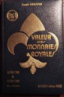 HOUYEZ R. – Valeur des monnaies royales. Louis XIII à Louis XVI. Paris, 1978. pp. 140, ill.