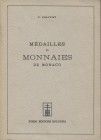 JOLIVOT C. – Médailles et monnaies de Monaco. Bologna, 1967. pp 98, ill. n. t. Ril. ed. Buono stato