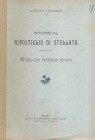 LAFFRANCHI L. - Intorno al ripostiglio di Stellata; Milano per Settimio Severo. Milano, 1913. pp. 3. Brossura ed. Buono stato raro
