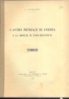 LAFFRANCHI L. - L' antro mitriaco di Angera e le monete in esso rinvenute. Milano, 1916. pp. 7. Brossura ed. Buono stato raro