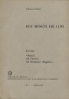 LEUTHOLD E. – Due monete dei Goti. Milano, 1967. pp. 3. Estratto da «Notizie dal Chiostro del Monastero Maggiore» Brossura ed. Buono stato