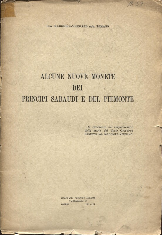 MAGGIORA-VERGANO T. - Alcune nuove monete dei Principi sabaudi e del Piemonte. T...