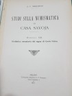 MARCHISIO A. F. - Studi sulla numismatica di Casa Savoja "Memoria XIII. Statistica monetaria del Regno di Carlo Felice." Milano, 1912. pp. 16. Brossur...