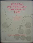 MAYHEW N.J. - Sterling Imitations of Edwardian Type. The Royal Numismatic Society, Londra 1983. Tela rigida con sovraccoperta, 271pp., 45 tavole B/N, ...