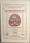 MELILLO R. – Le monete d’argento di Populonia. Cassino, 2004. Quaderno di Studi LXII – Marzo/Aprile 2004. Circolo Numismatico “Mario Rasile”. pp. 52, ...