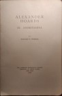NEWELL E. T. – Alexander hoards. III. Andritsaena. Numismatic Notes and Monographs n. 21. New York, 1923. pp.39, pl. 6. good, importan and rare
