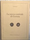 PAOLUCCI R. – La zecca comitale di Gorizia. Brescia, s. d. pp. 31, ill.