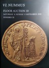 VL NUMMUS – Asta n. 10, Innsbruck, 8-9 september 2018. pp. 230, lotti 1059 tutti descritti e ill. col., 8 tavv. col di ingrandimenti