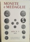KUNST UND MUNZEN Lugano - Asta n. 11 del 6-7-8 Dicembre 1973. Monete romane imperiali, straniere e di zecche italiane - Medaglie. pp. 86, lotti 1981, ...