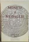 KUNST UND MUNZEN Lugano - Asta n. 16 del 19-21 Ottobre 1976. Monete greche, romane e di zecche italiane – Monete e medaglie italiane ed estere. pp. 99...