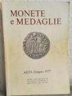KUNST UND MUNZEN Lugano - Asta n. 17 del 20-21-22 Giugno 1977. Monete e Medaglie di zecche italiane. Collezione di monete papali e raccolta di monete ...