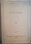 NAC – NUMISMATICA ARS CLASSICA. Auction no. 10. Ancient Coins, Greek,Roman, Byzantine, The Duchy of Beneventum and including A Spezialized Collection ...