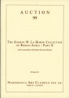 NAC – NUMISMATICA ARS CLASSICA. Auction 99, The George W. La Borde Collection of Roman Aurei, Part II. May 29, 2017. 50 Gold Aurei lavishly presented ...