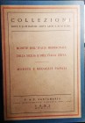 SANTAMARIA P. & P. – Roma, 9 giugno 1952. Collezioni dott. F. G. di Napoli - dott. arch. R. M. di Roma. Monete dell'Italia meridionale della Sicilia e...