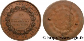 SECOND EMPIRE
Type : Essai de médaille, corps législatif, Adolphe Billlault 
Date : 1853 
Metal : copper 
Diameter : 51  mm
Weight : 39,55  g.
Edge : ...