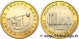 EUROPEAN CENTRAL BANK
Type : 5 euro, essai de frappe monétaire dit de “Pessac” 
Date : n.d. 
Mint name / Town : Pessac 
Quantity minted : --- 
Diamete...