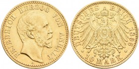 Anhalt: Friedrich I. 1871-1904: 10 Mark 1896 A, Jaeger 180. 3,96 g, 900/1000 Gold. Kratzer, sehr schön / sehr schön - vorzüglich.
 [differenzbesteuer...