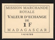Madagascar Mission Marchande Royale 1 Franc 1950
P# NL; Exchange voucher; aUNC