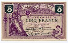 Belgium 5 Francs 1915 Commune De Stavelot
aUNC