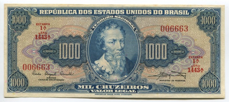 Brazil 1000 Cruzeiros 1961 RARE
P# 173a; № 006663; UNC; Sign. 9; "Pedro Álvares...