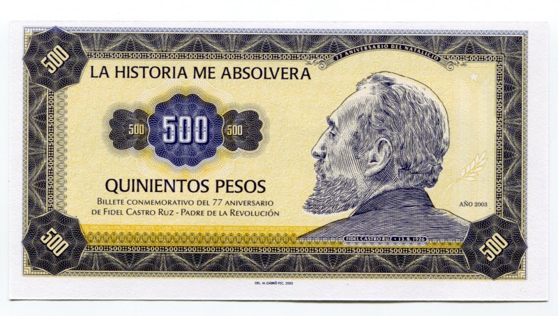 Cuba 500 Pesos 2003 Specimen "FIDEL CASTRO"
77th Anniversary of Fidel Castro "P...