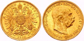 Austria 10 Corona 1910
KM# 2816; Franz Joseph I; Gold (.900) 3.39g. Mintage 1,803,000. AUNC.