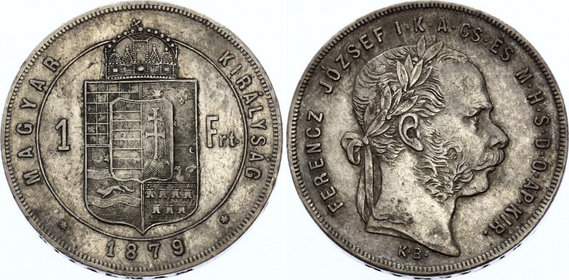 Hungary 1 Forint 1879 KB
KM# 453.1; Silver; Franz Joseph I; XF